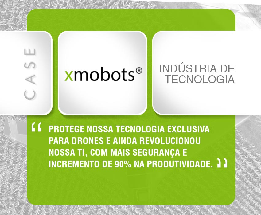 XMobots otimiza em 90% produtividade da equipe de TI com solução da BluePex