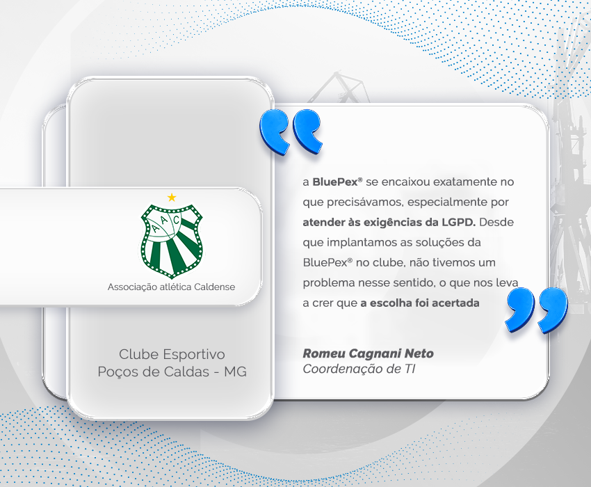 CALDENSE GARANTE PROTEÇÃO DE DADOS COM A BLUEPEX®