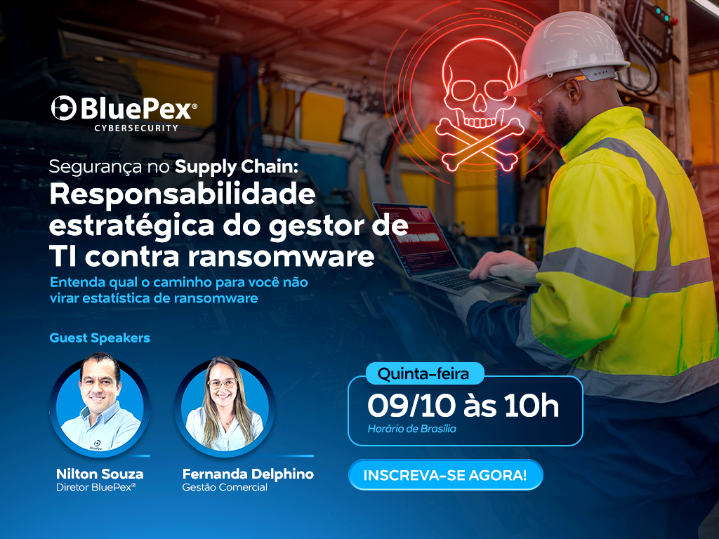 Webinar | Segurança no supply chain: responsabilidade estratégica do gestor de TI contra ransomware