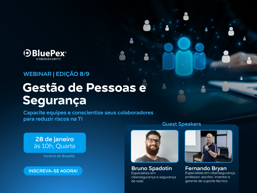 Webinar | Jornada de Certificação - BluePex® Cybersecurity Framework 8/9