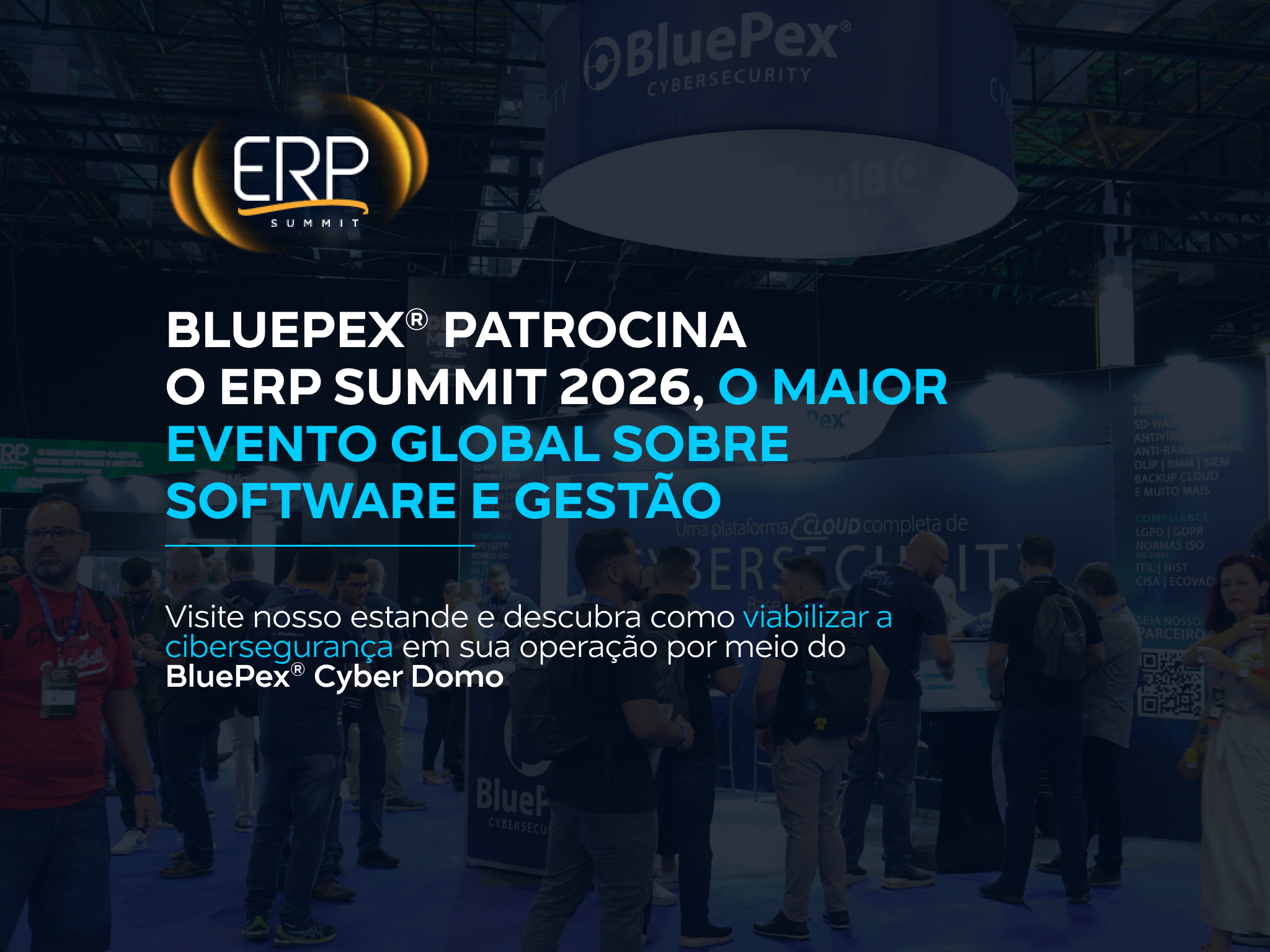 Acompanhe a BluePex na ERP Summit 2026