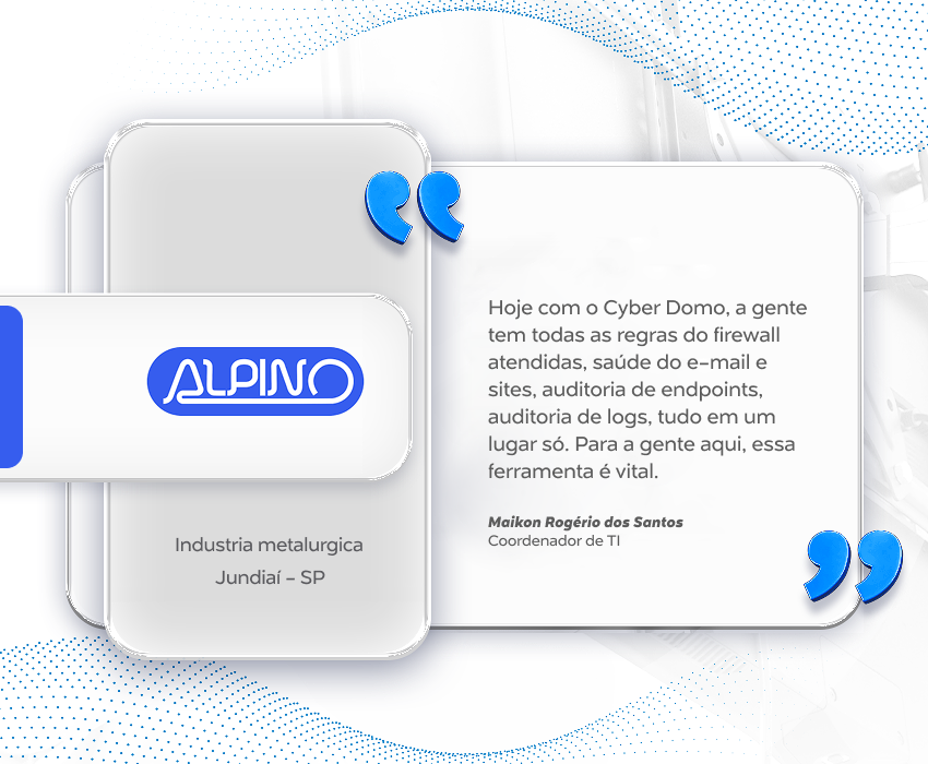 Alpino Indústria Metalúrgica eleva sua maturidade em cibersegurança e avança na certificação TISAX com BluePex®